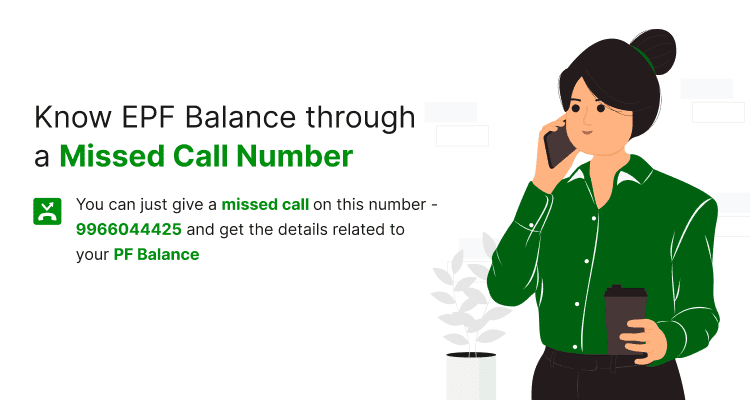 Know EPF Balance through a Missed Call Number